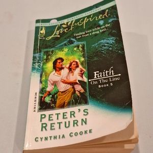 Love Inspired Novel: Peter's Return: Faith on the Line Book #5